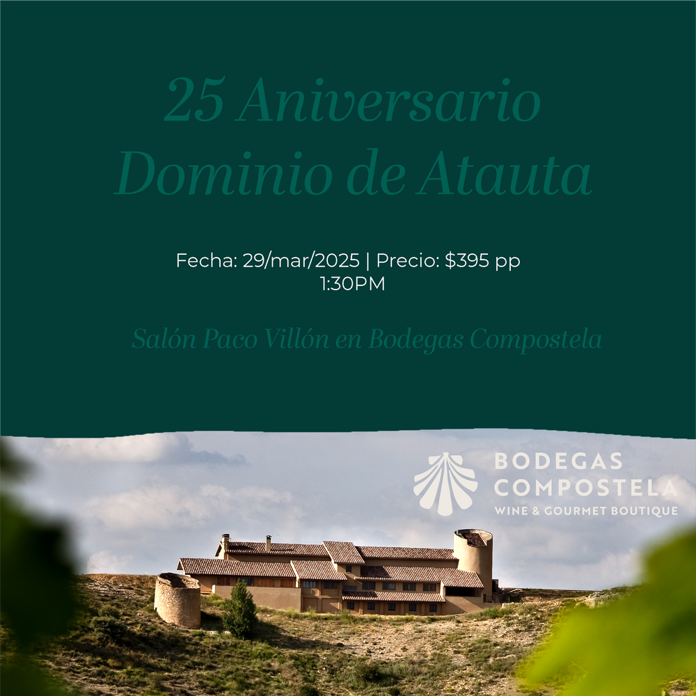 DEGUSTACIÓN: 25 ANIVERSARIO DOMINIO DE ATAUTA